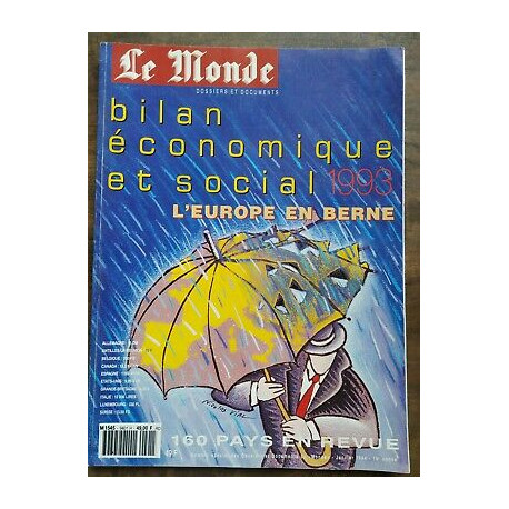 Le Monde Bilan économique et social 1993 l'Europe en Berne Janvier... Le Monde Bilan économique et social 1993 l'Europe en Berne Janvier...