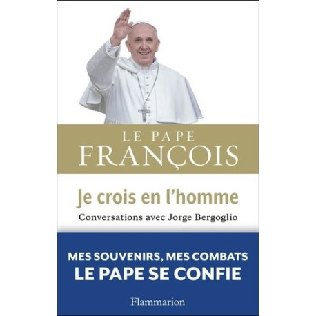 Je crois en l'homme Je crois en l'homme