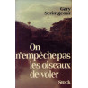 On n'empeche pas les oiseaux de voler