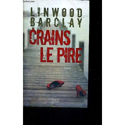 Crains le pire
