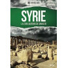 Syrie. la Civilisation en Danger