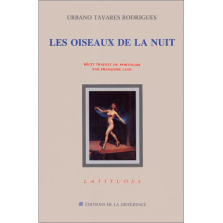 Les oiseaux de la nuit Les oiseaux de la nuit