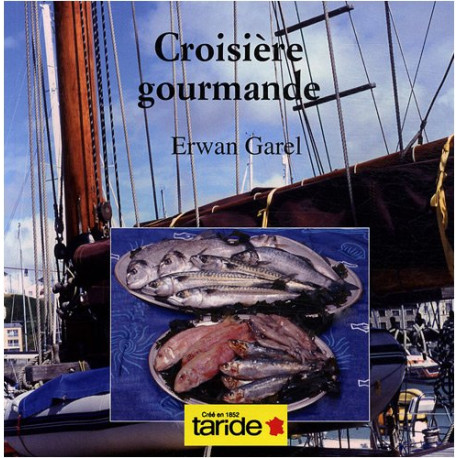 Croisière gourmande Croisière gourmande