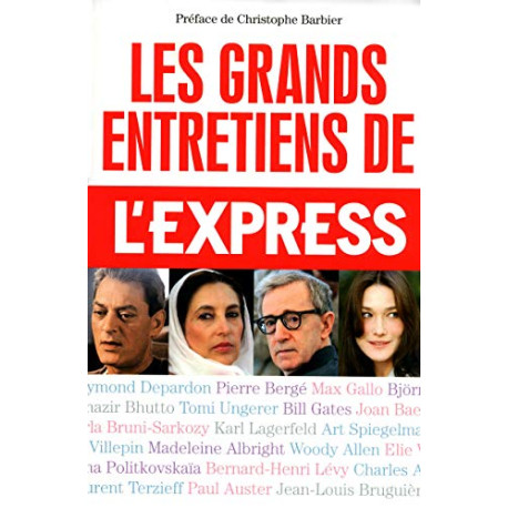 Les grands entretiens de l'Express Les grands entretiens de l'Express