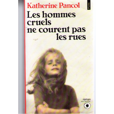 Les Hommes Cruels NE Courent Pas Les Rues Les Hommes Cruels NE Courent Pas Les Rues