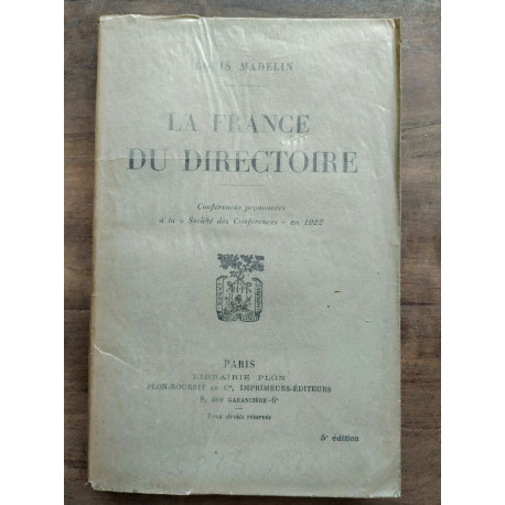 Louis madelin La France du directoire