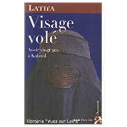 VISAGE VOLE - AVOIR VINGT ANS A KABOUL