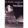 La feerie nocturne des pyramide