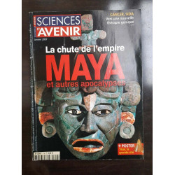 Sciences et Avenir n 719 Le Chute de l'empire Maya Janvier 2007