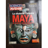 Sciences et Avenir n 719 Le Chute de l'empire Maya Janvier 2007