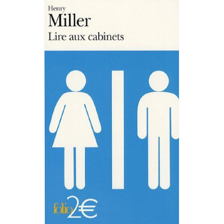 Lire aux cabinets : Précédé de Ils étaient vivants et ils m'ont parlé Lire aux cabinets : Précédé de Ils étaient vivants et ils m'ont parlé