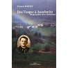 DES VOSGES A AUSCHWITZ Biographie d'un résistant