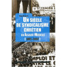 Un siècle de syndicalisme chrétien en Alsace-Moselle (1902-2002)