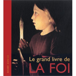 Le Grand Livre de la Foi