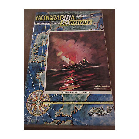 Géographia Magazine n102 Mars 1960 l'agonie du cuirassé Bismarck