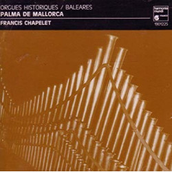 ORGUES HISTORIQUES/BALEARES PALMA DE MALLORCA