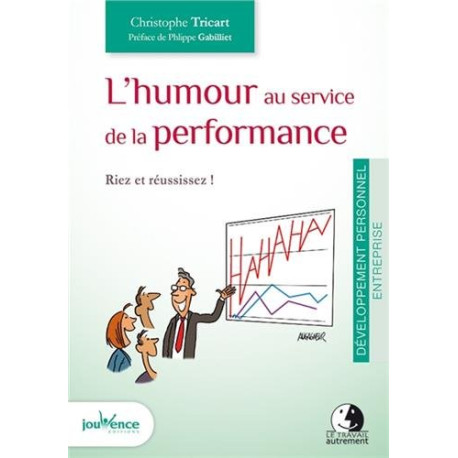 L'humour au service de la performance L'humour au service de la performance