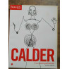 Beaux arts Calder Les années parisiennes Mars 2009