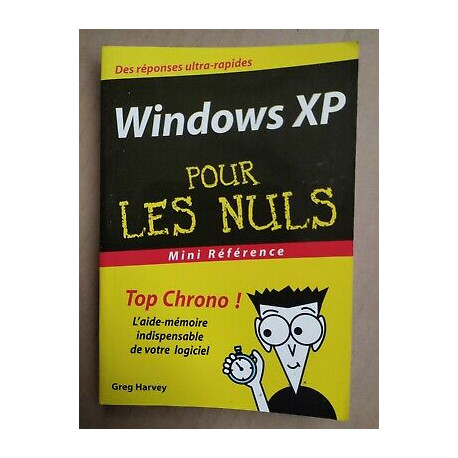 Windows XP pour les Nuls mini référence Windows XP pour les Nuls mini référence