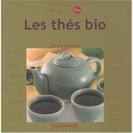 Les thés bio Les thés bio