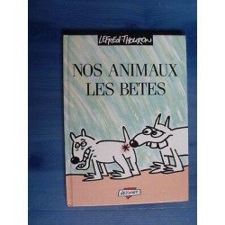 bd Nos animaux les bêtes Lefred Thouron