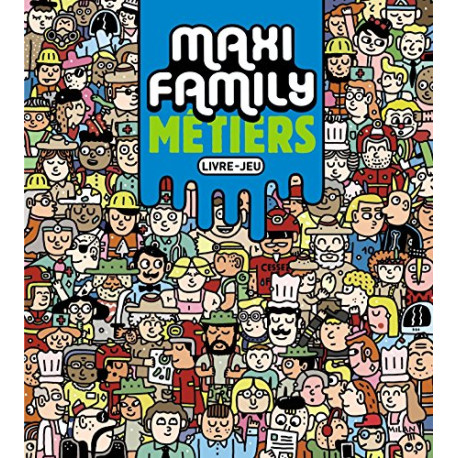 Maxi Family Métiers