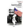 Les Américaines: Histoire des femmes aux États-Unis
