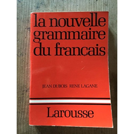 La nouvelle grammaire du francais La nouvelle grammaire du francais