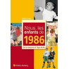 Nous les enfants de 1986