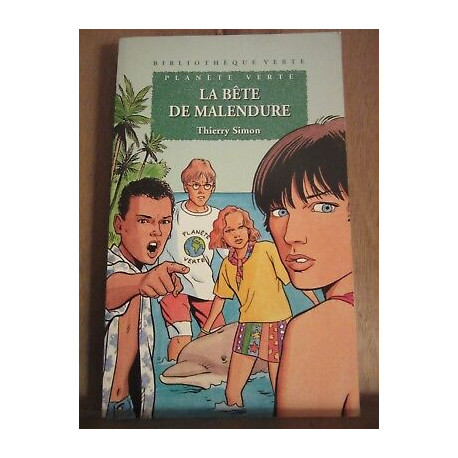 La Bête de malendure Bibliothèque verte