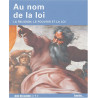 Au nom de la Loi : La religion le pouvoir et la loi