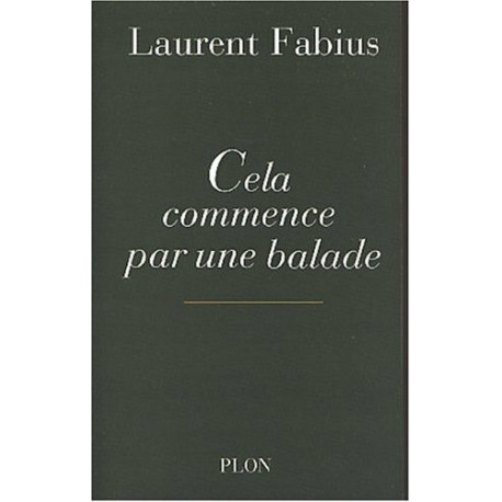 Cela commence par une balade Cela commence par une balade
