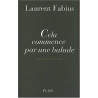 Cela commence par une balade
