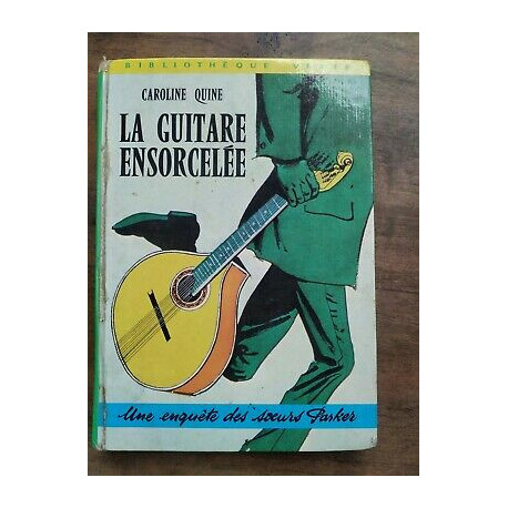 La Guitare Ensorcelée Bibliothèque verte