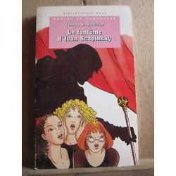 Jahnna n malcolm Le fantôme d'Ivan scapinsky Bibliothèque rose