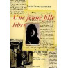Une jeune fille libre. Journal ( 1939 - 1944 )
