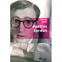 Destins tordus