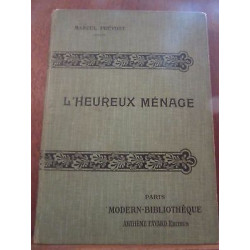 Marcel prévost L'Heureux ménage modern bibliothèque Arthème Fayard