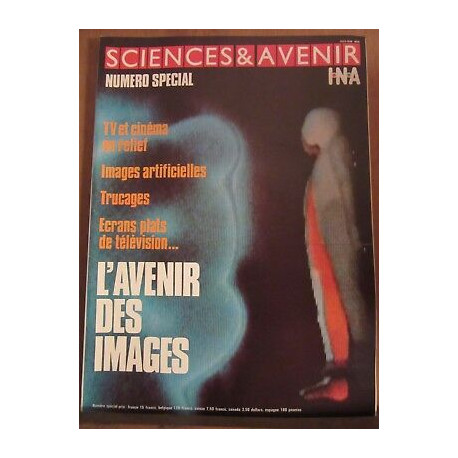 Sciences Avenir Numéro Spécial L'avenir des imagesTV et cinéma en... Sciences Avenir Numéro Spécial L'avenir des imagesTV et cinéma en...
