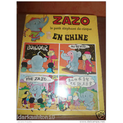 Zazo le petit éléphant de cirque en Chine/ Editions MCL
