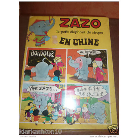 Zazo le petit éléphant de cirque en Chine/ Editions MCL