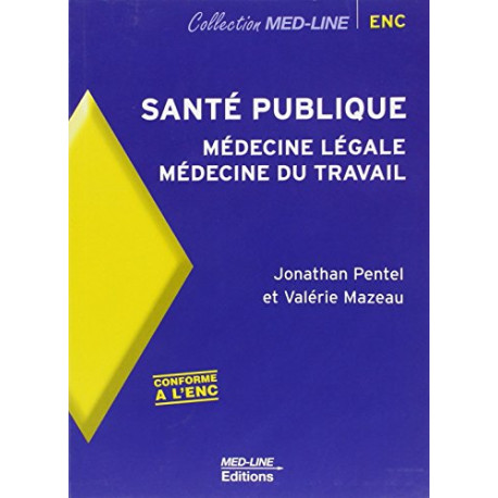 Santé publique : Médecine légale Médecine du travail Santé publique : Médecine légale Médecine du travail
