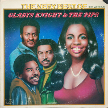 The Very Best Of (The World Of) Gladys Knight et The Pips