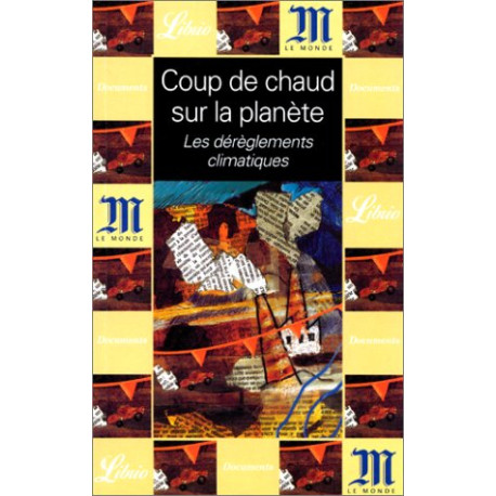 Coup de chaud sur la planète Coup de chaud sur la planète