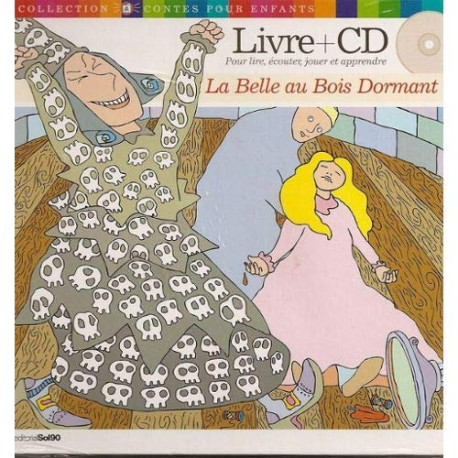 La Belle au bois dormant Livre + cd La Belle au bois dormant Livre + cd