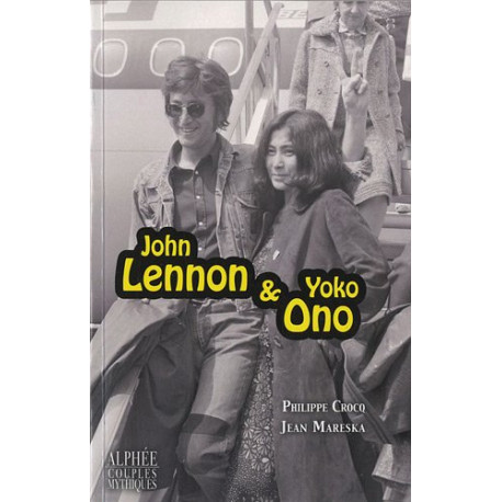 John Lennon et Yoko Ono John Lennon et Yoko Ono