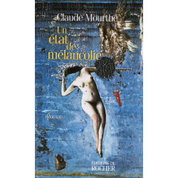 Un etat de melancolie