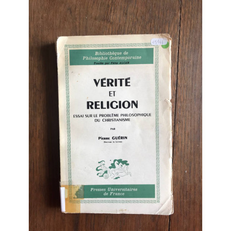Vérité et religion ESSAI SUR LE PROBLEME PHILOSOPHIQUE DU... Vérité et religion ESSAI SUR LE PROBLEME PHILOSOPHIQUE DU...