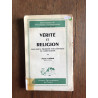 Vérité et religion ESSAI SUR LE PROBLEME PHILOSOPHIQUE DU...