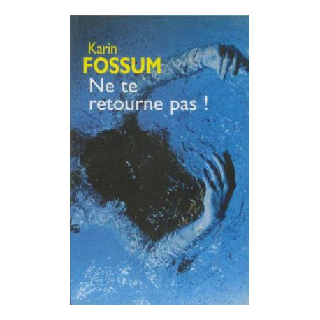 Ne te retourne pas Ne te retourne pas